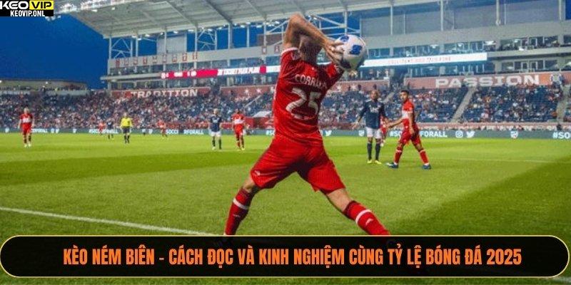 Kèo Ném Biên