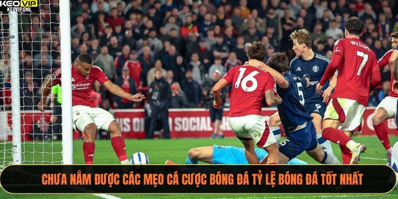 Chưa nắm được các mẹo cá cược bóng đá Tỷ Lệ Bóng Đá tốt nhất 